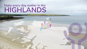 Make Every Day Matter in the Highlands Make Every Day Matter in the Highlands